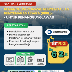 Penanggung Jawab Pengendalian Pencemaran Udara (PPPU) – Untuk Penanggung Jawab
