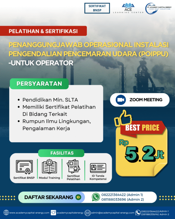 Penanggung Jawab Operasional Instalasi Pengendalian Pencemaran Udara (POIPPU) – Untuk Operator
