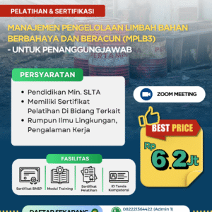 Manajemen Pengelolaan Limbah Bahan Berbahaya dan Beracun (MPLB3) – Untuk Penanggung Jawab
