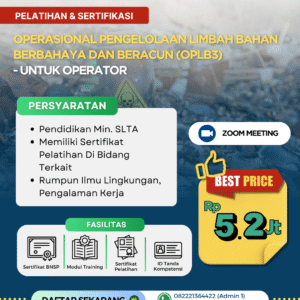 Operasional Pengelolaan Limbah Bahan Berbahaya dan Beracun (OPLB3) – Untuk Operator