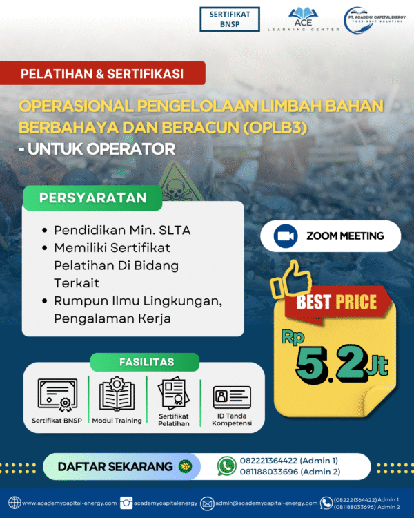 Operasional Pengelolaan Limbah Bahan Berbahaya dan Beracun (OPLB3) – Untuk Operator