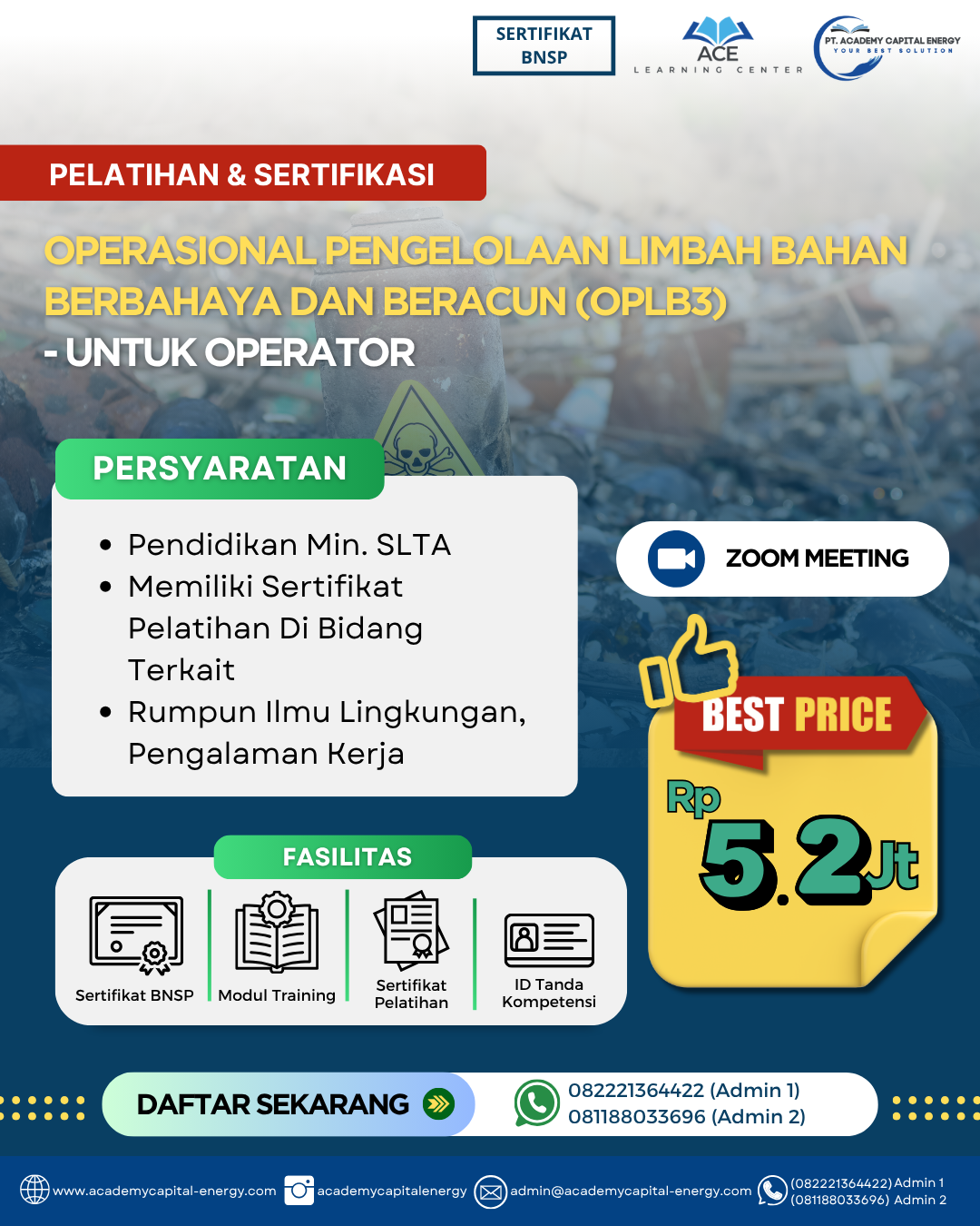 Operasional Pengelolaan Limbah Bahan Berbahaya dan Beracun (OPLB3) – Untuk Operator