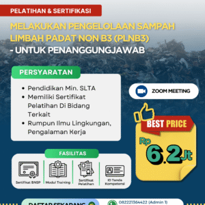Melakukan Pengelolaan Sampah/Limbah Padat Non B3 (PLNB3) – Untuk Penanggung Jawab