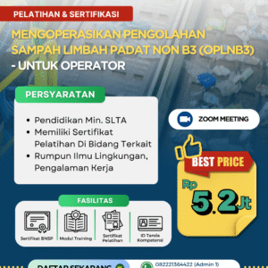Mengeoperasikan Pengolahan Sampah Limbah Pada Non B3 (OPLNB3) - Untuk Operator