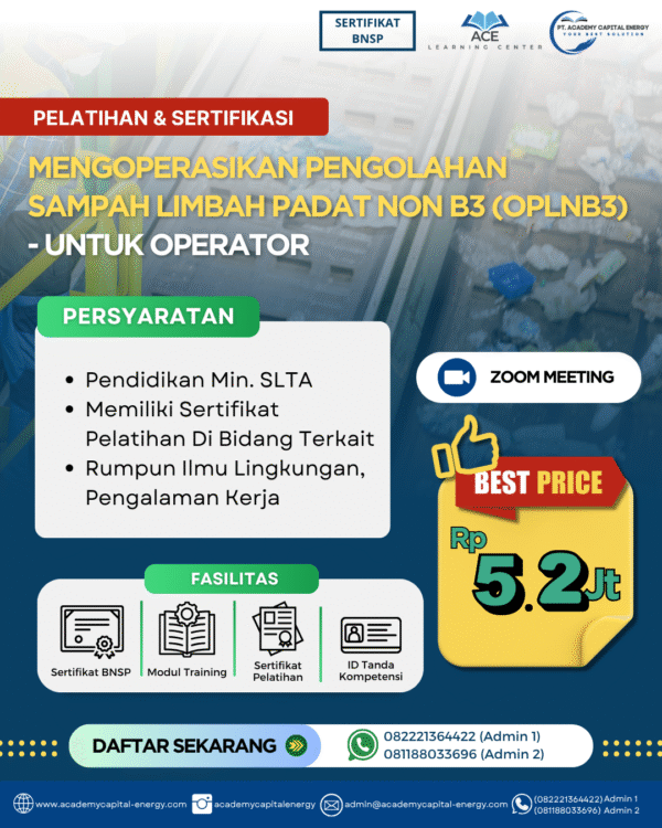 Mengeoperasikan Pengolahan Sampah Limbah Pada Non B3 (OPLNB3) - Untuk Operator