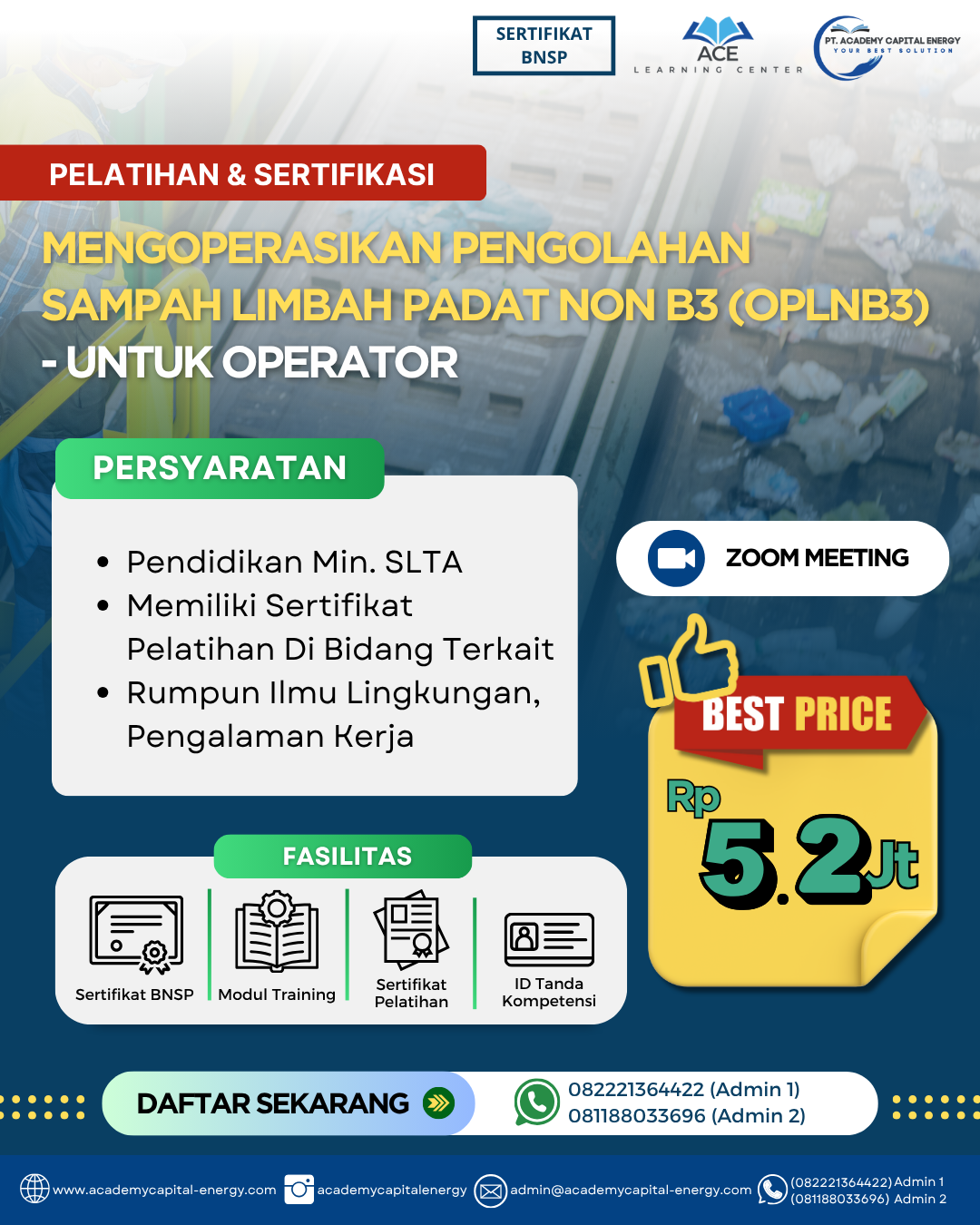 Mengeoperasikan Pengolahan Sampah Limbah Pada Non B3 (OPLNB3) – Untuk Operator